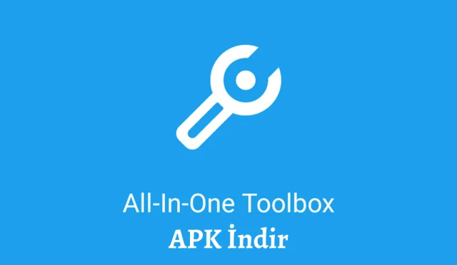 All-In-One Toolbox APK İndir - Android Cihazınızı İyileştirin ve Optimize edin