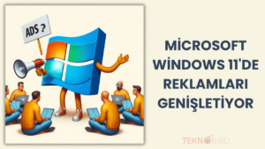 Microsoft, Windows 11'de Reklamları Genişletiyor