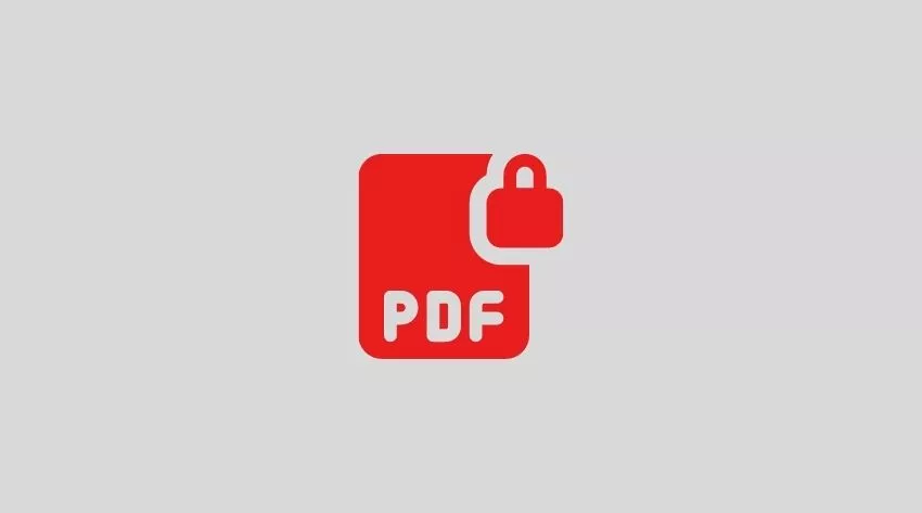 Korumalı PDF: Kilidini Açmak için En İyi 5 Ücretsiz PDF Yazılımı