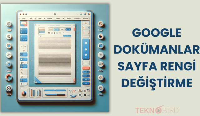 Google Dokümanlar Sayfa Rengi Değiştirme