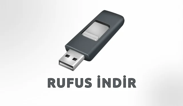 Rufus İndir