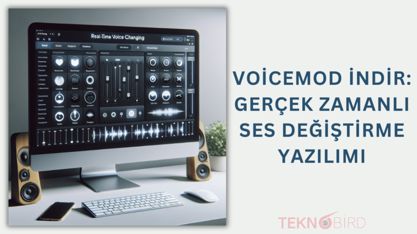 Voicemod İndir – Gerçek Zamanlı Ses Değiştirme Yazılımı