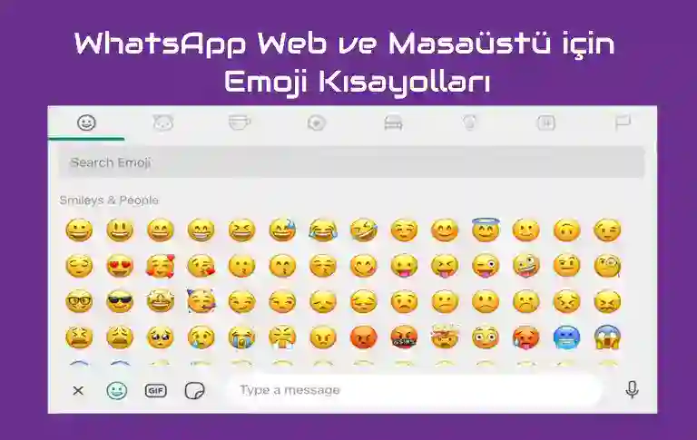 WhatsApp Web ve Masaüstü için Emoji Kısayolları