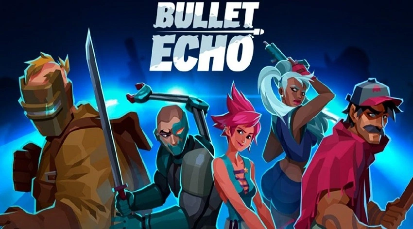 Bullet Echo Android APK indir