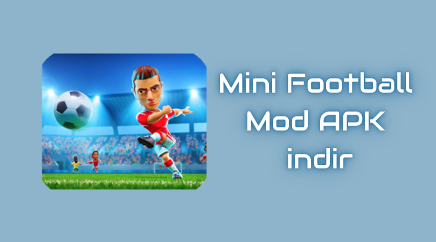 Mini Football Mod APK 1.5.3 indir