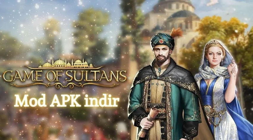 Game of Sultans Mod APK 3.1.01 indir