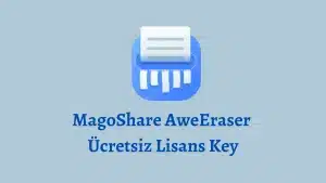 MagoShare AweEraser 5.1 - Ücretsiz Lisans Key