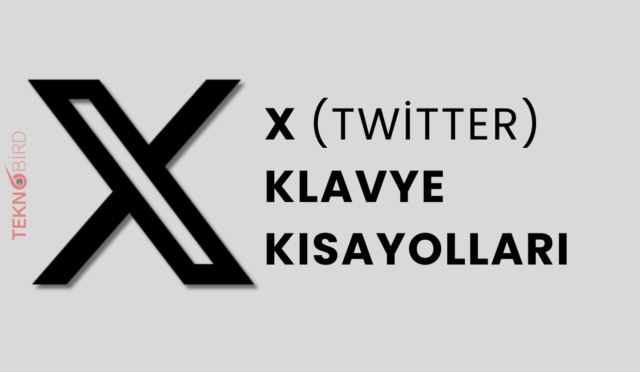 X (Twitter) Klavye Kısayolları