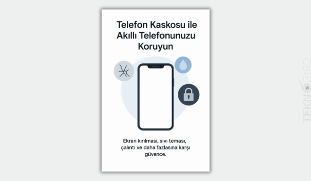 Türkiye’de Telefon Kaskosu Nedir? Fiyatlar, Kapsamlar ve Dikkat Edilmesi Gerekenler (2025 Rehberi)