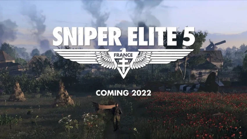 Sniper Elite 5 2022'de çıkacak