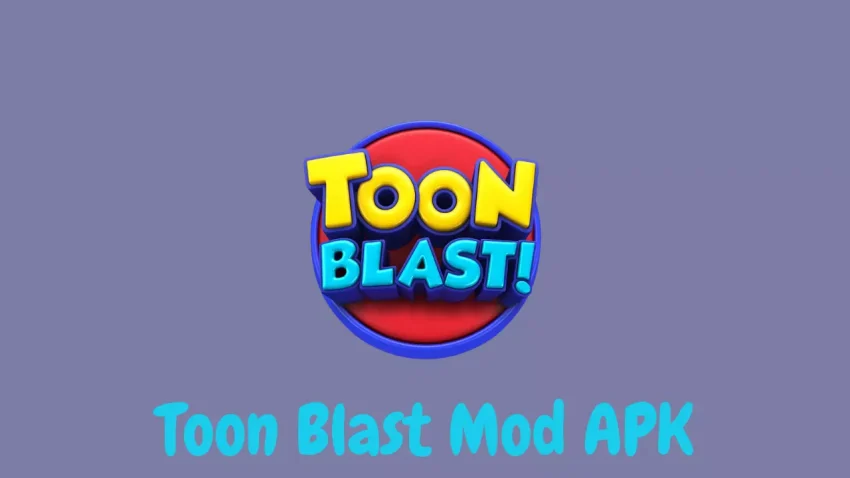 Toon Blast Mod APK 8285 indir