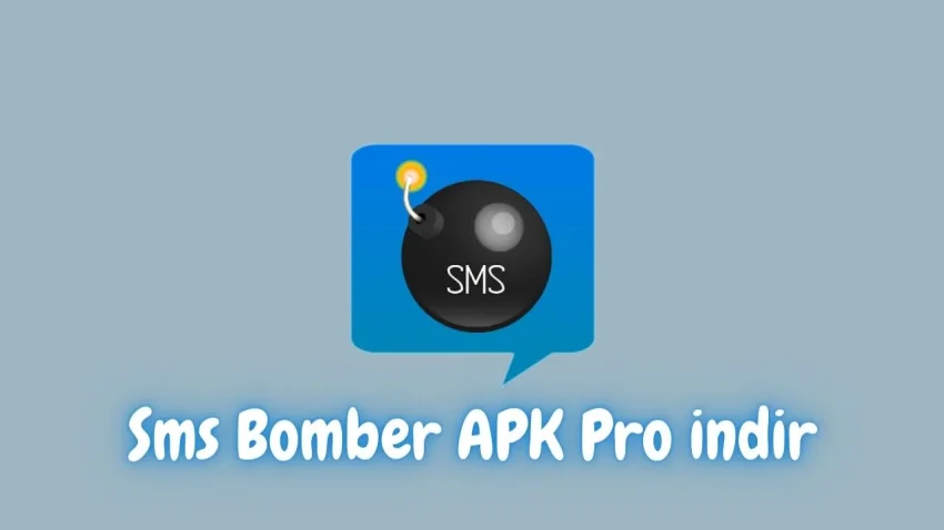 Sms Bomber APK Pro v2.8.6 indir