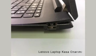 Lenovo Laptop Kasa Onarımı