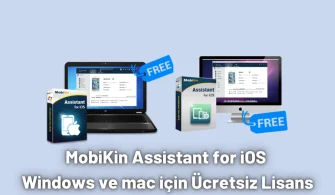 MobiKin Assistant for iOS - Windows ve Mac için Ücretsiz Lisans