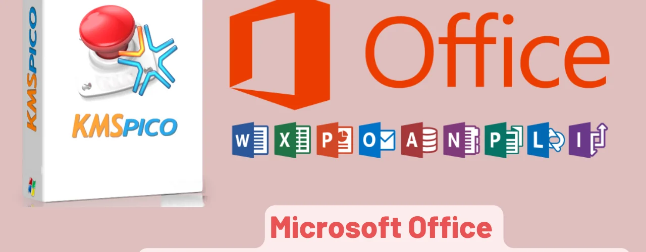 Microsoft Office - KMSpico Programı ile Ücretsiz Etkinleştirme Yöntemi