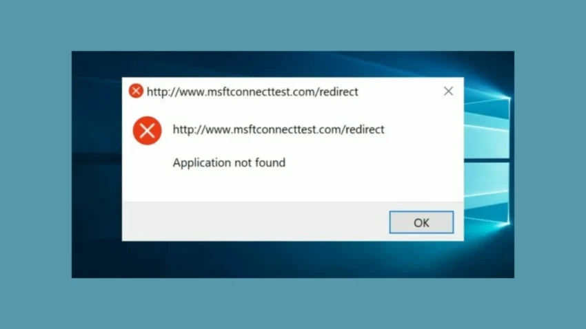 Windows 10’da “msftconnecttest redirect” Hatası Nasıl Düzeltilir?