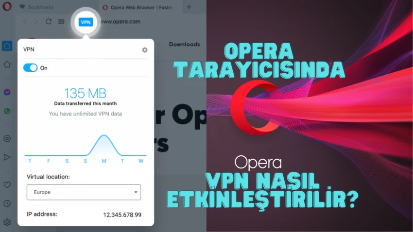 Opera tarayıcısında VPN nasıl etkinleştirilir?