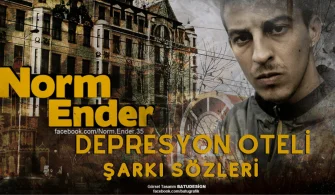 Norm Ender - Depresyon Oteli Şarkı Sözleri