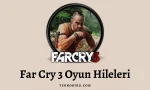 Far Cry 3 Oyun Hileleri