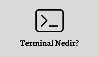 Terminal Nedir ? Ne İşe Yarar?