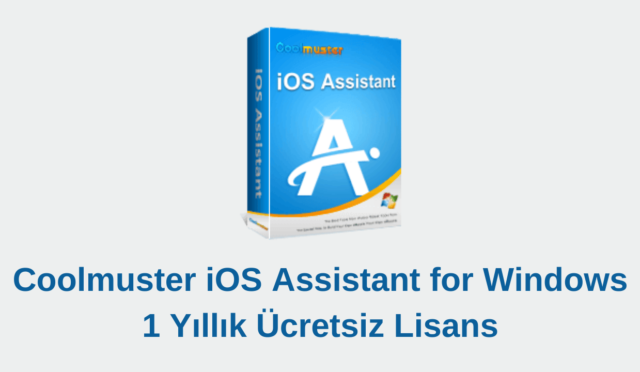 Coolmuster iOS Assistant for Windows – 1 Yıllık Ücretsiz Lisans