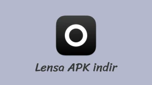 Lensa APK indir - Fotoğraf/Resim Düzenleyici