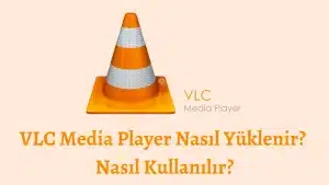 VLC Media Player: Ücretsiz ve Açık Kaynaklı Ortam Oynatıcı
