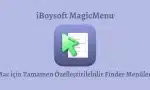 iBoysoft MagicMenu - Mac'te Tamamen Özelleştirilebilir Finder Menüleri
