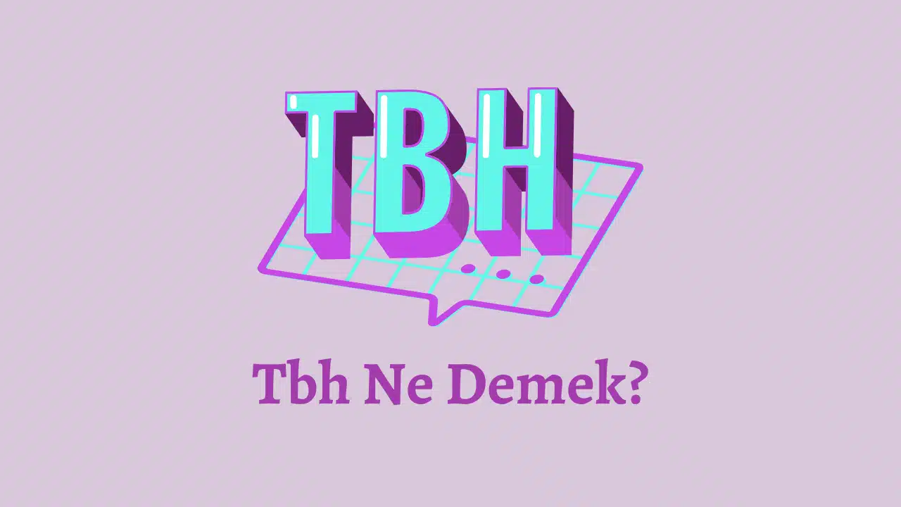 tbh-ne-demek-teknobird