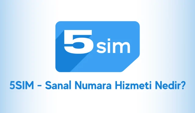 5SIM Nedir?