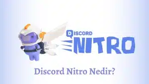 Discord Nitro Ne İşe Yarar?