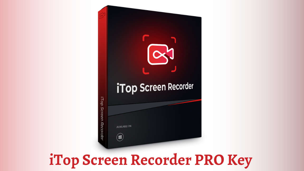 itop screen recorder pro key