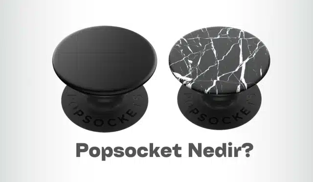 Popsocket Nedir?