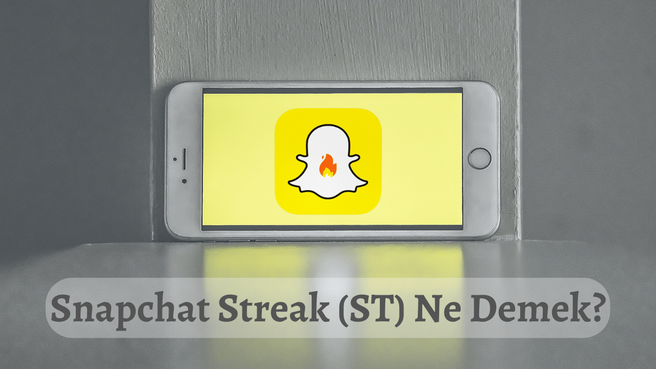 snapchat-streak-st-ne-demek-teknobird