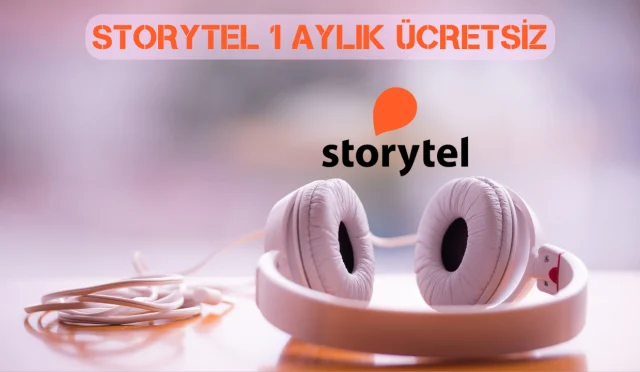Storytel 1 Aylık Bedava Deneme Üyeliği Nasıl Alınır?