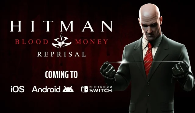 Hitman: Blood Money - Reprisal'ın Switch, iOS ve Android versiyonunu duyurdu.