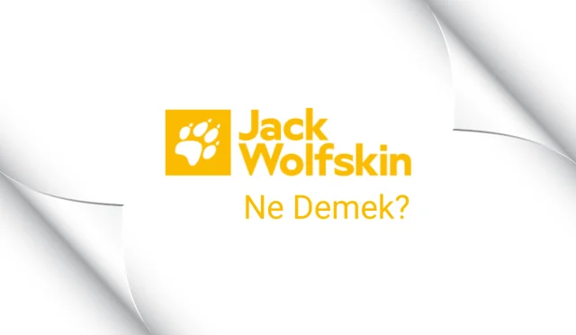 Jack Wolfskin Ne Demek?