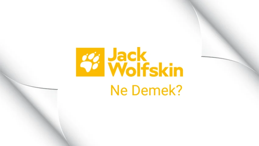 Jack Wolfskin Ne Demek?