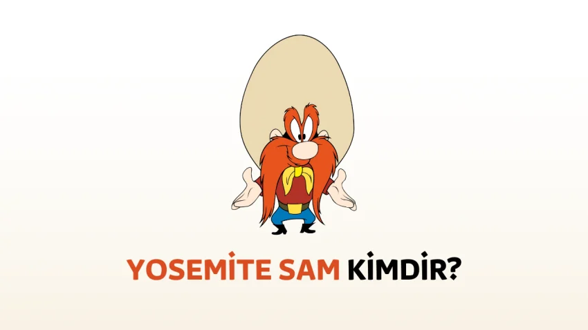 Yosemite Sam Kimdir? – Looney Tunes’un Unutulmaz Karakteri