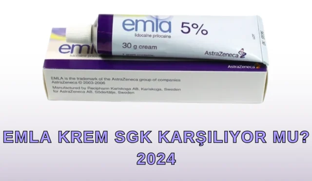 Emla Krem SGK Karşılıyor Mu 2024