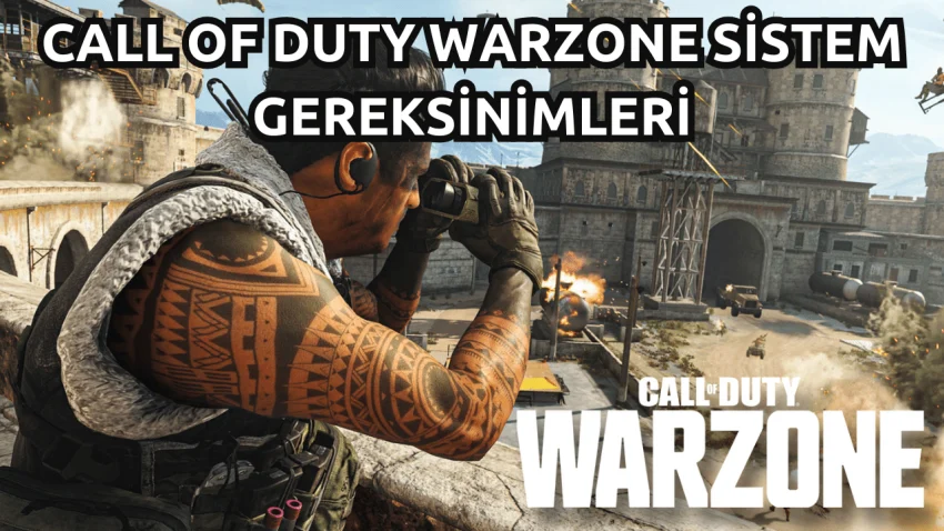 Call Of Duty Warzone Sistem Gereksinimleri