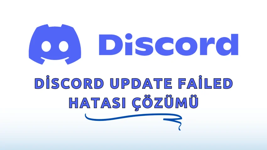 Discord Update Failed Hatası Çözümü