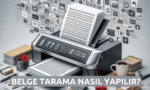 Belge Tarama Nasıl Yapılır?
