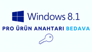 Windows 8.1 PRO Ürün Anahtarı 2024