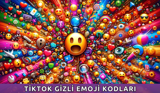 TikTok Gizli Emoji Kodları: Nedir, Nasıl Erişilir?