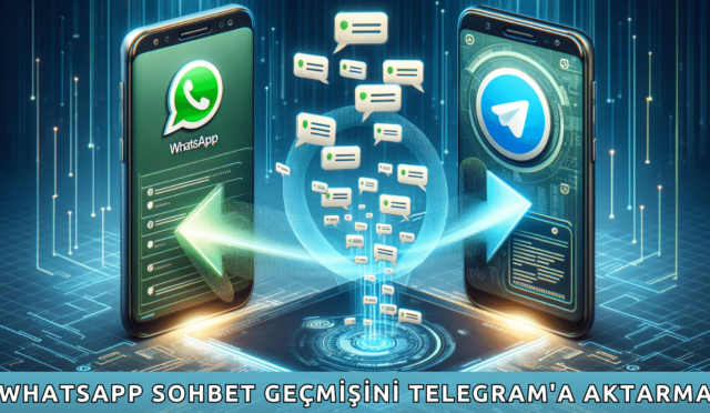 WhatsApp Sohbet Geçmişini Telegram’a Aktarma