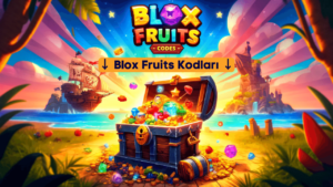 Blox Fruits Kodları: Tam Liste (Nisan 2024)