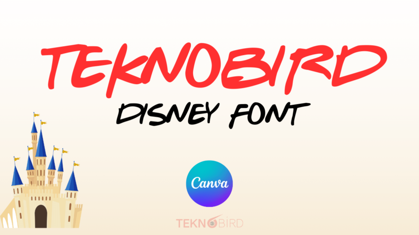 Canva Disney Yazı Fontu Tipi İndir