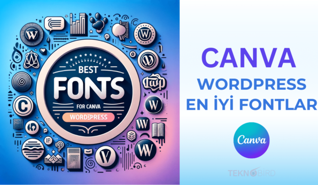 Canva’da WordPress için En İyi Fontlar