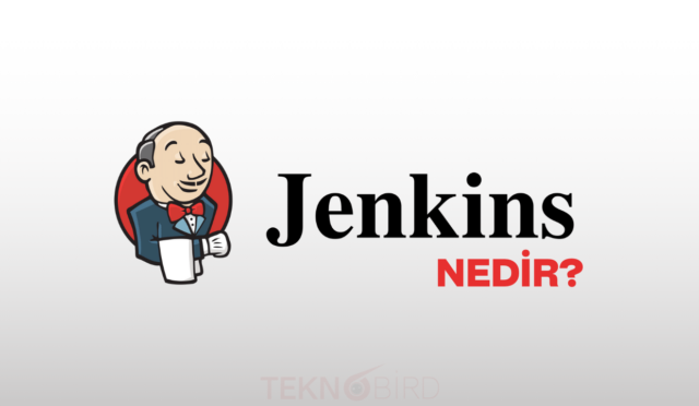 Jenkins Nedir Ne İşe Yarar?